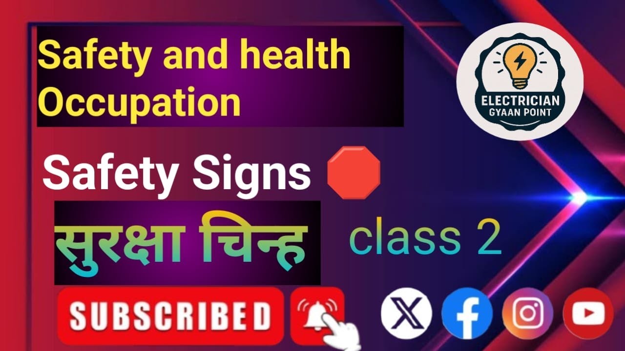 Safety sign / electrician theory class 3 / occupational safety and health occupation