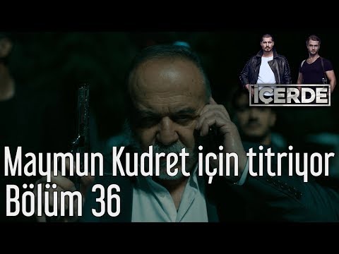 İçerde 36. Bölüm - Maymun Kudret İçin Titriyor