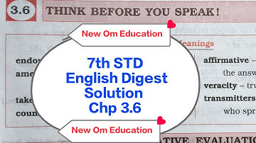 7th STD English Digest Solution Chp 3.6 Think Before You Speak ! @OmPrakash-rn8hc 