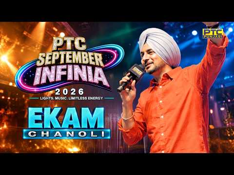Ekam Chanoli : Energetic Performance at PTC September Infinia 2026 | PTC Punjabi