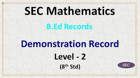 B.Ed Records -- Demonstration Record Level 2 -- English (Maths Department)