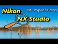 Nikon NX Studio | First Impressions