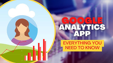Google Analytics App Demonstration