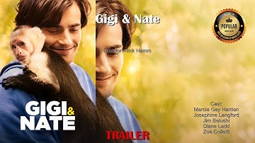 🎬Gigi & Nate🔥Best Moments - Trailer🔥  #MarciaGayHarden #JosephineLangford #JimBelushi #EmmaZee