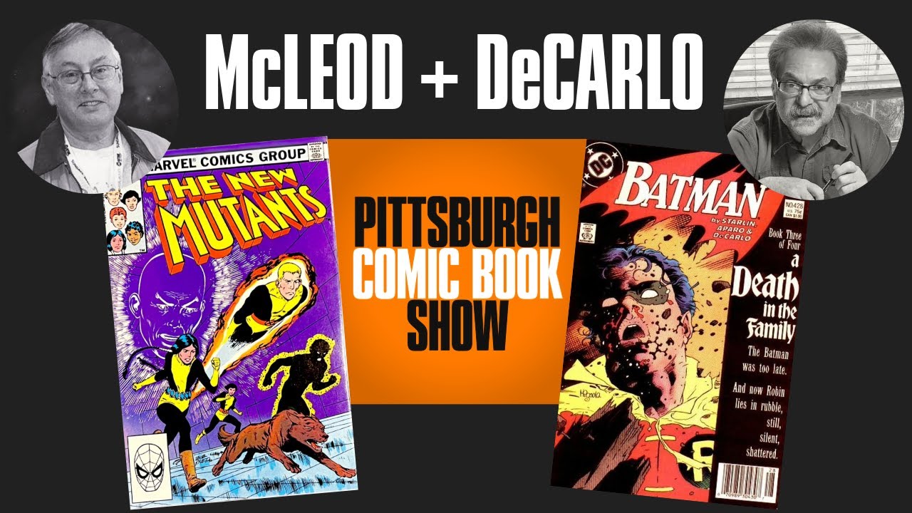 Bob McLeod + Mike DeCarlo panel at Pittsburgh Comic Book Show | Pittsburgh, PA
