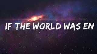 Jp Saxe - If The World Was Ending (Lyrics) Ft. Julia Michaels  | Music Mystique