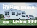 Прицеп-дача для семьи Hymer Eriba Living 555. Обзор 2018.