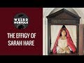 Weird norfolk  sarah hare  the wax lady of stow bardolph