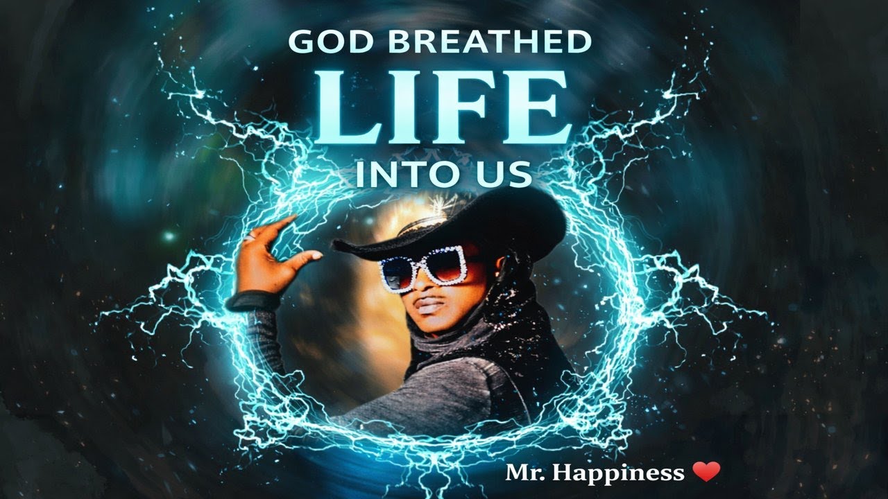 🎶 “God Breathed Life Into Us” 🎶