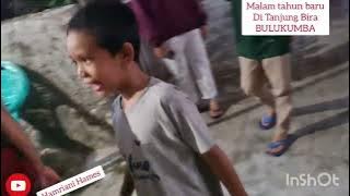MENGEJAR MALAM TAHUN BARU DI TANJUNG BIRA  BULUKUMBA DARI MAKASSAR 8 JAM PERJALANAN