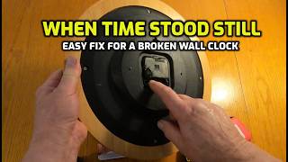 Quick and Easy Repair: Changing the Mechanism Inside a Battery-Operated Wall Clock