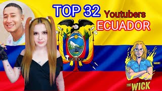 TOP 32 YOUTUBERS CON MAS SUSCRIPTORES DE ECUADOR 2022