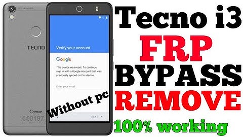 TECNO I3 FRP BYPASS REMOVE (WITHOUT PC)