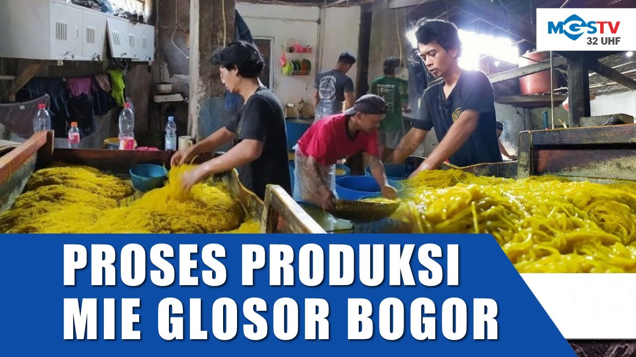 Pabrik Mie Glosor Terbesar di Kota Bogor