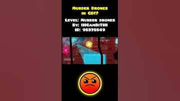 Murder Drones in GD!?: Murder drones by IIIGamBiTIII - Geometry Dash 2.2 #geometrydash #shorts #gd