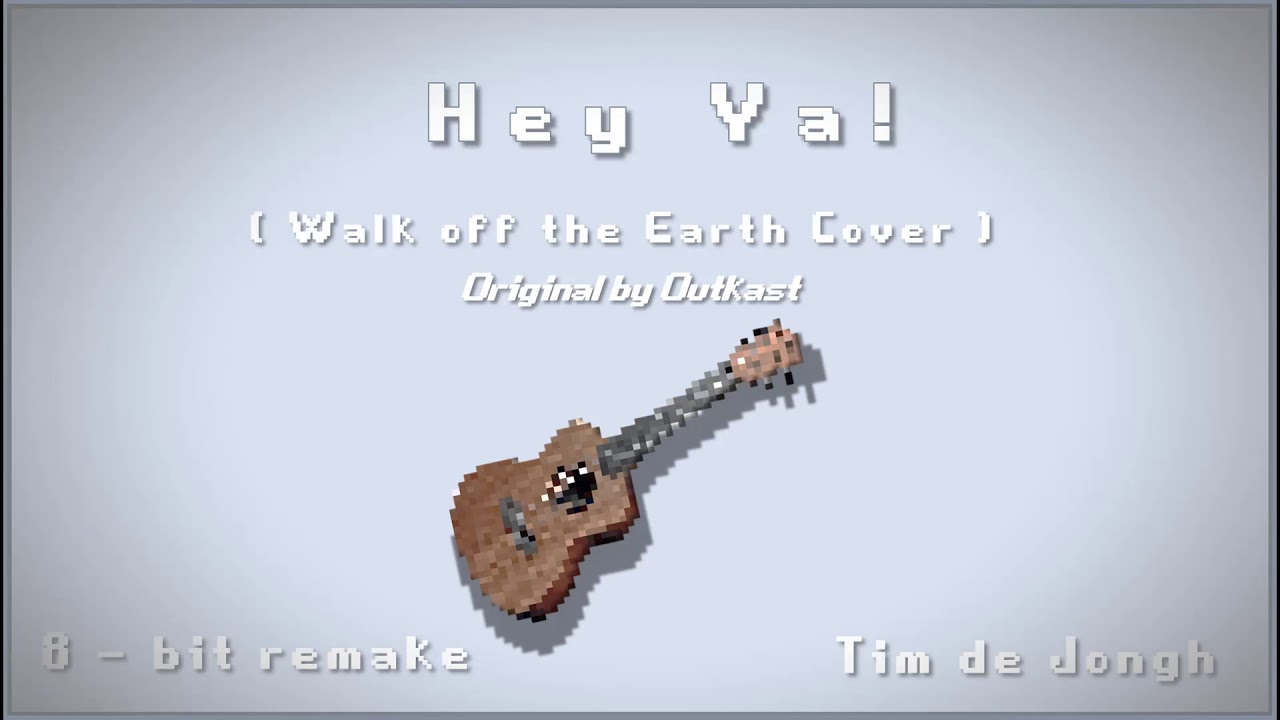 Walk Off The Earth Hey Ya