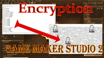 Game Maker Studio 2 - Encryption