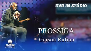 Gerson Rufino | Prossiga (DVD In Studio) chords