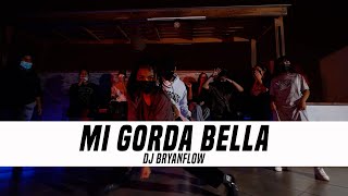 Mi Gorda Bella - Dj Bryanflow || Coreografia de Jeremy Ramos