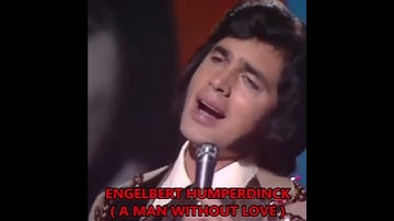 Thumbnail of A Man Without Love - Engelbert Humperdinck