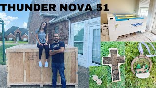 We Bought A Thunder Nova 51 Laser Cutter | Unboxing Our Thunder Nova 51