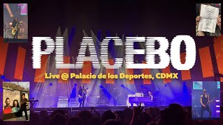 Placebo - Live @ Palacio de Los Deportes - Mexico