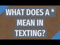 What does mean mean in texting?