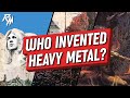 Who Invented Heavy Metal? (Metal Documentary)