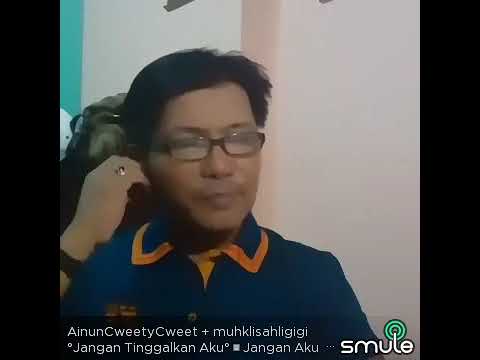 JANGAN TINGGALKAN AKU