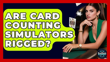Are Card Counting Simulators Rigged? - The Blackjack Blueprint