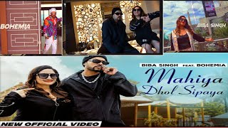 !! Surprice😱 | Biba Singh Ft. Bohemia | Mahiya Dhol Sipaya | Bohemia New Song 2023 | Bohemia Biba | Resimi