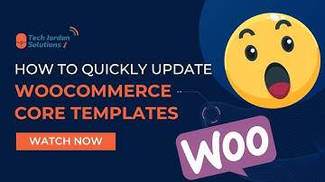 How to Quickly Update Woocommerce Core Templates - without Messing Up Your Website.