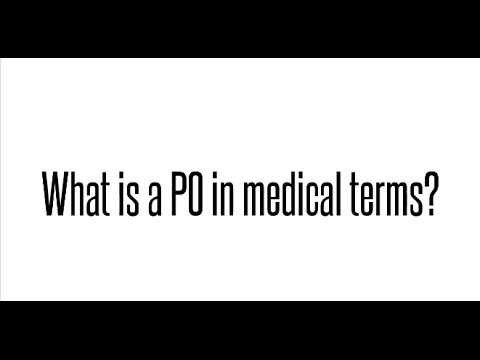 Often asked: What Does Po Mean In Medical Terms? - Medical ...