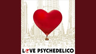 Video thumbnail of "LOVE PSYCHEDELICO - I saw you in the rainbow"