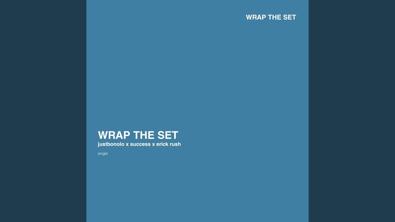 Watch Wrap the Set on YouTube Watch Wrap the Set on YouTube