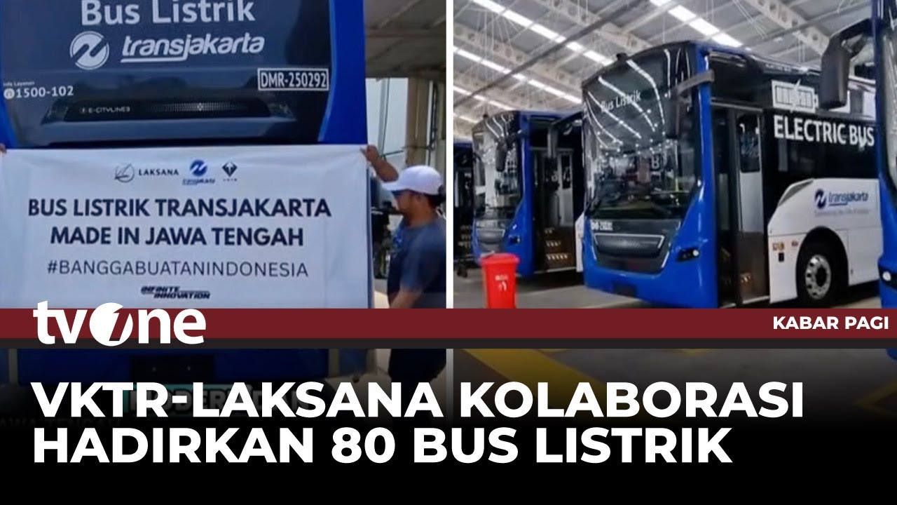 Kolaborasi PT VKTR Dengan Karoseri Laksana Hadirkan 80 Bus Listrik Transjakarta | tvOne