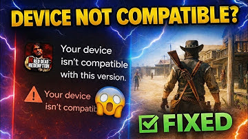 RDR Mobile Not Compatible? 😱 Play Store Error FIX (100% Working) 