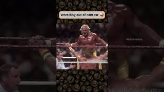 Wrestling Out of Context