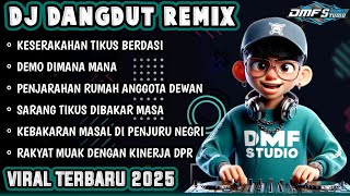 Download Lagu KESERAKAHAN TIKUS BERDASI || DJ DANGDUT REMIX TERBARU 2025 VIRAL TIKTOK #dmfstudio #djremix MP3 Download Lagu KESERAKAHAN TIKUS BERDASI || DJ DANGDUT REMIX TERBARU 2025 VIRAL TIKTOK #dmfstudio #djremix MP3