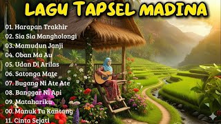 NONSTOP LAGU TAPSEL MADINA POPULER 2024  Kumpulan Lagu Terbaik Mandailing Natal Paling Enak Didengar