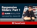 Slider Revolution Responsive Setup Part 1: Layers Grid Sizes Slider Revolution Responsive Setup Part 1: Layers Grid Sizes