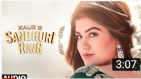 Sandhuri rang official video song Kaur B #sandhuri_rang