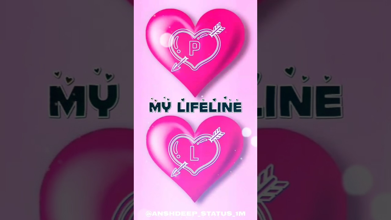 P love L couple name status 💗 WhatsApp status 🥰🤟 new video P.L name love video 