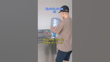 #shorts Máy rút nắp- rửa bình 20 lít BS1 mẫu mới 2023 cho mọi người đây