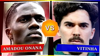 Amadou Onana vs Vitinha - Who's Better? ⚽