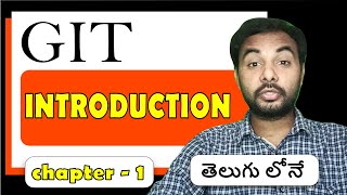 Git in తెలుగు | Git Introduction| Git tutorials for beginners to advanced | Episode 1 | SureshTechs