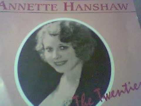 I'm somebody's somebody now - Annette Hanshaw