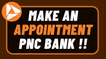 How to Make an Appointment with PNC Bank !