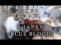 X JAPAN - "BLUE BLOOD" 叩いてみた | Drum Cover