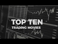 Top Ten Trading Movies image